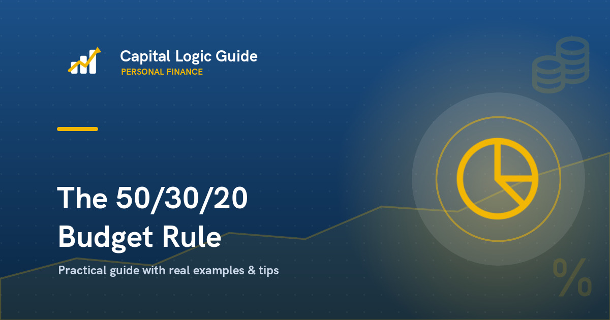 The 50/30/20 Budgeting Rule Explained (With Examples)