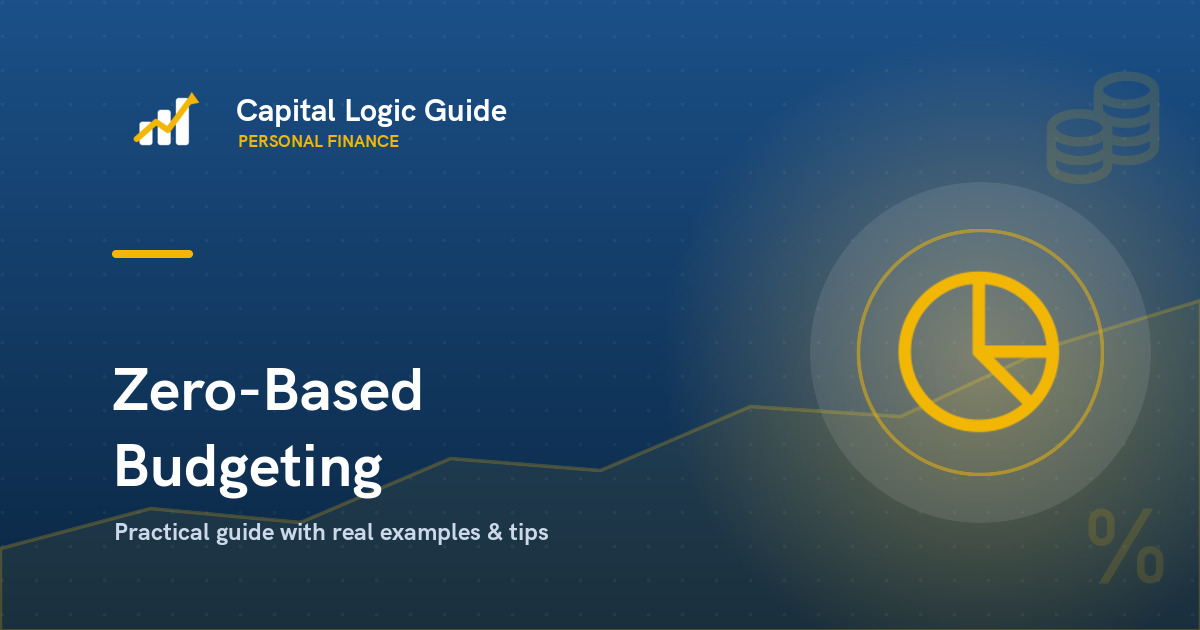 Zero-Based Budgeting: A Step-by-Step Guide for Beginners